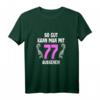 77 Jahre T-Shirt für Frauen & Männer - Geburtstagsgeschenk 1945, lustiges Party-Shirt & Dekoration für den 77. Geburtstag