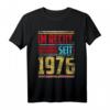 Im Recht seit 1976 Jahrgang Geschenk - 45. Geburtstag T-Shirt für Männer und Frauen, Jubiläum & Weihnachten
