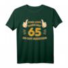 65. Geburtstag T-Shirt für Damen und Herren - Perfektes Geschenk zum 65. Jubiläum & zur Geburtstagsparty