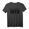 Special Edition Jahrgang 1978 Geburtstag T-Shirt – Klassisch geschnitten, perfekt für Frauen und Männer zum Geburtstag