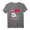 Damen 60. Geburtstag T-Shirt – Vor 60 Jahren war ich mal die Schnellste – Humorvolles Geschenk & Partyoutfit für Frauen, die sich selbst nicht zu ernst nehmen