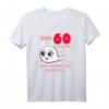 Damen 60. Geburtstag T-Shirt – Vor 60 Jahren war ich mal die Schnellste – Humorvolles Geschenk & Partyoutfit für Frauen, die sich selbst nicht zu ernst nehmen