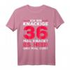 Lustiges 36. Geburtstag T-Shirt - Knackige 36, 1986 Geschenk für Mutter oder Frau mit Humor