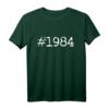 #1984 Geburtstag T-Shirt – 38 Jahre lustiges Spruchshirt für Männer, Frauen & Freunde, perfektes Geschenk für Geburtstag & Weihnachten