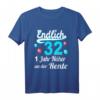 32. Geburtstag T-Shirt für Mann und Frau - Geschenkidee zum 32. Ehrentag, Jahrgang 1990, humorvoll und persönlich
