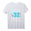 32. Geburtstag T-Shirt für Mann und Frau - Geschenkidee zum 32. Ehrentag, Jahrgang 1990, humorvoll und persönlich