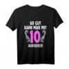 Lustiges 10 Jahre Geburtstags-T-Shirt für Frauen und Männer - Geschenkidee für 2012 Geborene, Party Deko & Geburtstagsspruch