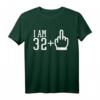 32 Jahre Geburtstag T-Shirt mit Mittelfinger - Lustiges Geburtstagsgeschenk für Männer & Frauen zum Feiern
