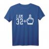 32 Jahre Geburtstag T-Shirt mit Mittelfinger - Lustiges Geburtstagsgeschenk für Männer & Frauen zum Feiern