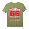 Knackige 65 Jahre T-Shirt - Lustiges Geschenk für Mutter, Frau oder Jubilar zum 65. Geburtstag