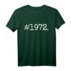 #1972 Geburtstag 50 Jahre T-Shirt - Lustiges Geburtstagsdesign für Männer, Frauen & Freunde, Perfekt für Party & Feier