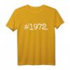#1972 Geburtstag 50 Jahre T-Shirt - Lustiges Geburtstagsdesign für Männer, Frauen & Freunde, Perfekt für Party & Feier