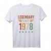 44. Geburtstag Legendär seit 1978 T-Shirt – Vintage Geburtstagsspruch für Jubiläum, Freunde und Familie