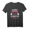 Lustiges Mädchen T-Shirt für die coole Schwester – Perfektes Geschenk zur Geburt, Geburtstag oder für Familienfotos