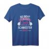 Lustiges Mädchen T-Shirt für die coole Schwester – Perfektes Geschenk zur Geburt, Geburtstag oder für Familienfotos