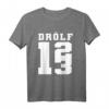 Drölf I Zahl Nerd Mathematik T-Shirt – Lustiges Geschenk für Schüler, Lehrer, Gamer und Physiker mit PI & Algebra Motiven