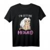 I'm getting meowied Spaß Katzen Motiv Hochzeit Braut T-Shirt – Lustiges Polterabend- und Junggesellinnenabschied-Shirt für die Braut