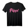 Püppi T-Shirt - Stylisches Geschenk für Freundin, Tochter & BFF mit Prinzessinnen- und Püppi-Motiv