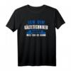 Kältetechniker Klimatechniker Klimaanlage Geschenk T-Shirt - Humorvolles Berufskleidung für Kälteanlagenbauer und Techniker