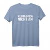 Klima mich nicht an T-Shirt - Lustiges HapOwl Geschenk mit großem Dushan-Wegner-Schriftzug