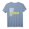 Creo Quia Absurdum Est - Lateinisches Philosophie Zitat T-Shirt für Denker und Humorliebhaber