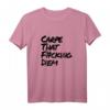 Carpe That Fucking Diem - Lustiges Yoga Spruch T-Shirt für Freizeit, Sport & Geschenkideen