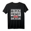 Frieden Freiheit Shirt Keine Diktatur - Protest T-Shirt für Widerstand, Demokratie & Grundrechte, Ideal für Demonstrationen & Aktivisten