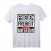 Frieden Freiheit Shirt Keine Diktatur - Protest T-Shirt für Widerstand, Demokratie & Grundrechte, Ideal für Demonstrationen & Aktivisten