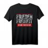 Frieden Freiheit Keine Diktatur Protest T-Shirt - Statement für Widerstand, Demokratie & Grundrechte für Aktivisten und Patrioten