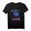 Die Tut Nix Die Will Nur Bücher Lesen - Lustiges Leset-Shirt für Bücherwurm, Leseratte & Bibliothekare als Geschenk zum Geburtstag & Weihnachten