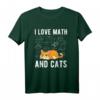 I Love Math And Cats T-Shirt – Lustiges Mathematik und Katzen Design für Lehrer, Studenten & Katzenliebhaber als Geschenk zu Weihnachten, Ostern & Geburtstagen
