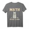 Mathe ist kein Problem - Mathematisches T-Shirt für Lehrer, Schüler, Studenten und Nerds als Geschenk zu Weihnachten, Geburtstag oder Schulanfang