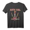 Mathe Girl Mathematik T-Shirt für Mathelehrerinnen, Studentinnen & Professorinnen – Coole Idee für Mathematikerinnen mit Formeln & Gleichungen
