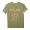 Mathe Girl Mathematik T-Shirt für Mathelehrerinnen, Studentinnen & Professorinnen – Coole Idee für Mathematikerinnen mit Formeln & Gleichungen