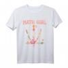 Mathe Girl Mathematik T-Shirt für Mathelehrerinnen, Studentinnen & Professorinnen – Coole Idee für Mathematikerinnen mit Formeln & Gleichungen