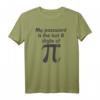My Password Is The Last 8 Digits of Pi T-Shirt – Lustiges Mathematik-Humor-Shirt für Kinder, Erwachsene, Lehrer und Professoren