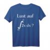 Lustiges Mathe T-Shirt mit Integral 2x dx Witz – Das perfekte Geschenk für Mathematiker, Schüler & Lehrer