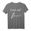 Lustiges Mathe T-Shirt mit Integral 2x dx Witz – Das perfekte Geschenk für Mathematiker, Schüler & Lehrer