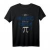 Mein Passwort sind die letzten 8 Stellen von Pi - Mathe Nerd T-Shirt für Lehrer, Studenten & Wissenschaftler