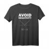Avoid Negativity Funny T-Shirt für Math Geeks – Lustiges Geschenk für Mathematikliebhaber zu Geburtstag und Weihnachten
