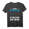 Mathematiker Spruch T-Shirt - Ich bin Mathematiker. Ich finde immer eine Lösung | Lustiges Mathe Geschenk für Fans & Lehrer