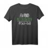 Funny Math Geek Avoid Negativity Positive Life T-Shirt - Lustiges Mathematik T-Shirt als Geschenk für Lehrer, Schüler und Math-Enthusiasten