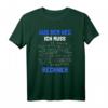 Aus Dem Weg Ich Muss Rechnen - Lustiges Mathematik T-Shirt mit Formeln & Geometrie für Schüler, Studenten & Lehrer