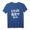 Lustiges Mimimi Shirt – Humorvolles Statement für Alltag, Party & Geschenkideen für Freunde und Familie