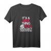 It's A Mimi Thing You Wouldn't Understand T-Shirt - Personalisiertes Mädchen T-Shirt mit Spruch, Ideal als Geschenk für Mimi