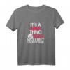 It's A Mimi Thing You Wouldn't Understand T-Shirt - Personalisiertes Mädchen T-Shirt mit Spruch, Ideal als Geschenk für Mimi
