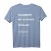 Philosophie Metaphysik Theologie Wissenschaft Humor T-Shirt – Perfektes Geschenk für Wissenschafts- und Philosophiebegeisterte zu Weihnachten und Geburtstagsfeiern