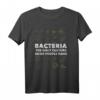 Lustiges Biologie Nerd Geschenk - Perfektes T-Shirt für Biologen, Wissenschaftler & Naturwissenschaftslehrer zu Weihnachten & Geburtstag