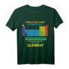 Lustiges Periodensystem der Elemente T-Shirt mit Spruch - Perfektes Geschenk für Chemie- und Wissenschaftsfans