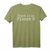 Climate Change Quote for Teachers - Lustiges T-Shirt mit 'There is No Planet B' für Lehrer & Wissenschafts-Enthusiasten
